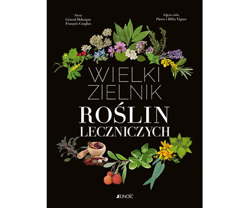 WIELKI ZIELNIK ROŚLIN LECZNICZYCH