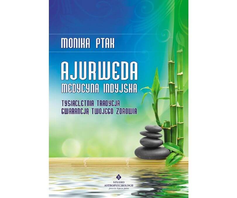Ajurweda medycyna indyjska